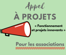 Appel à projets 2018 « Fonctionnement et projets innovants » à destination des associations