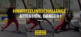 #InMyFeelingsChallenge : Attention, jeu dangereux ! 